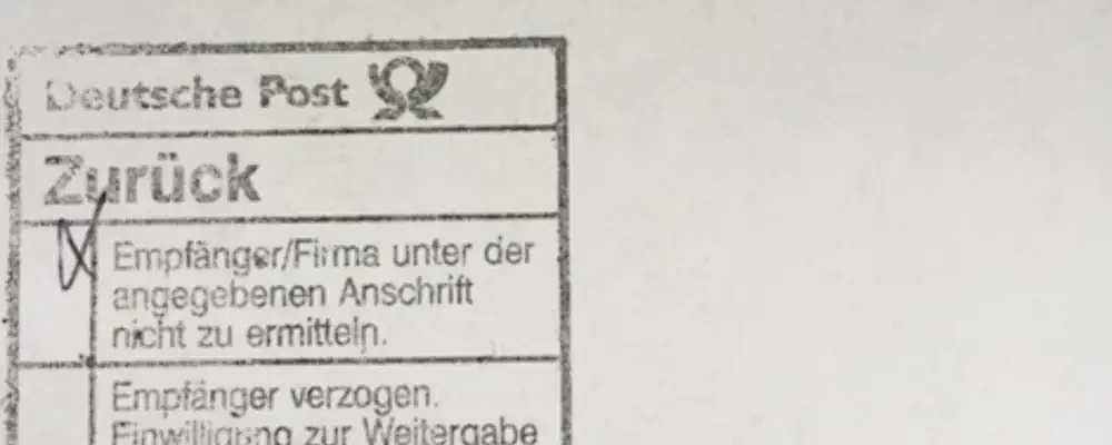 Um eine öffentliche Zustellung beantragen zu können, reicht der Vermerk der Post des Amtes "unbekannt verzogen" zumeist nicht aus.